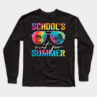 Schools Out For Summer Tie Dye Last Day Of School Teacher Long Sleeve T-Shirt